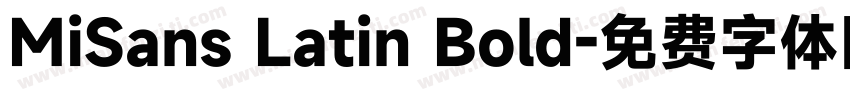 MiSans Latin Bold字体转换